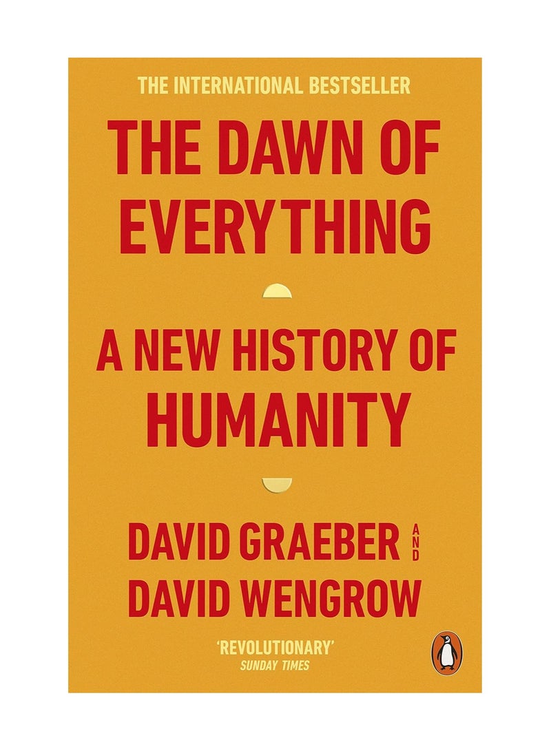 The Dawn of Everything A New History of Humanity