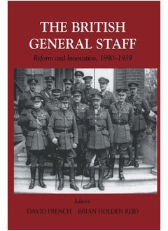 British General Staff: Reform and Innovation