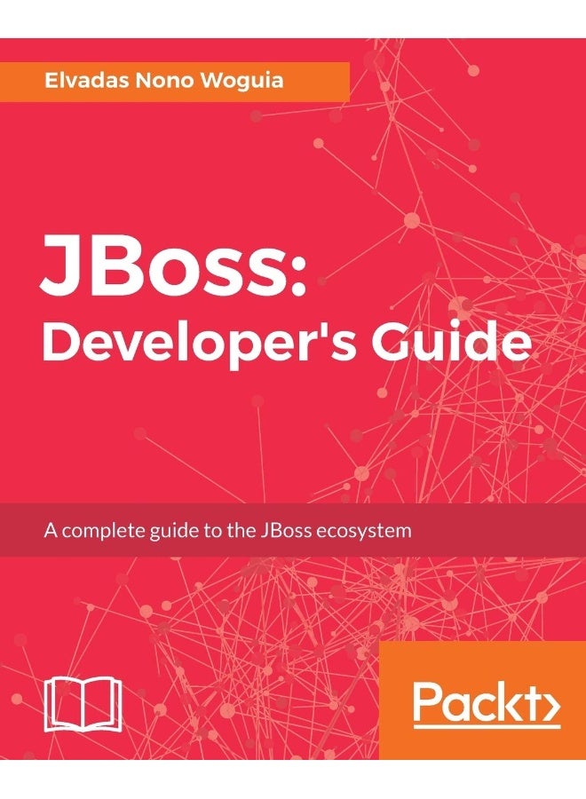 JBoss: Developer's Guide