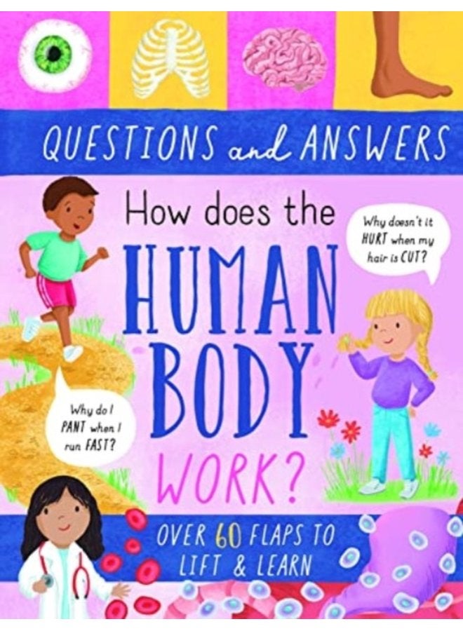 How Does the Human Body Work - Hardback