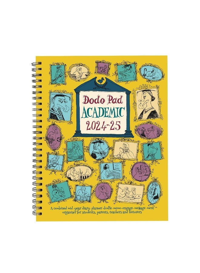 Dodo Pad Ltd The Academic 2024-2025 Mid Year Desk Diary, Academic Year, Week to View: A mid-year diary-doodle-memo-engagement-calendar-organiser-planner for students, parents, teachers & scholars - Image 1