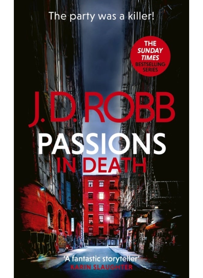 Passions in Death: An Eve Dallas thriller (In Death 59) 