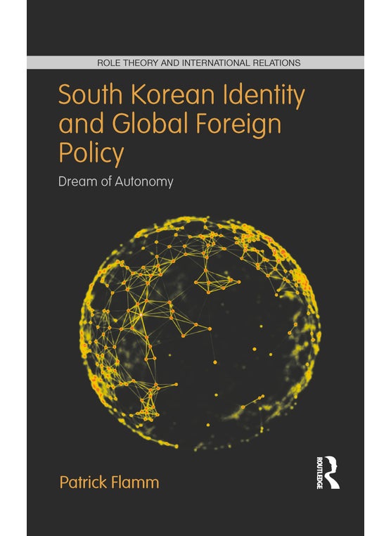 South Korean Identity and Global Foreign Policy