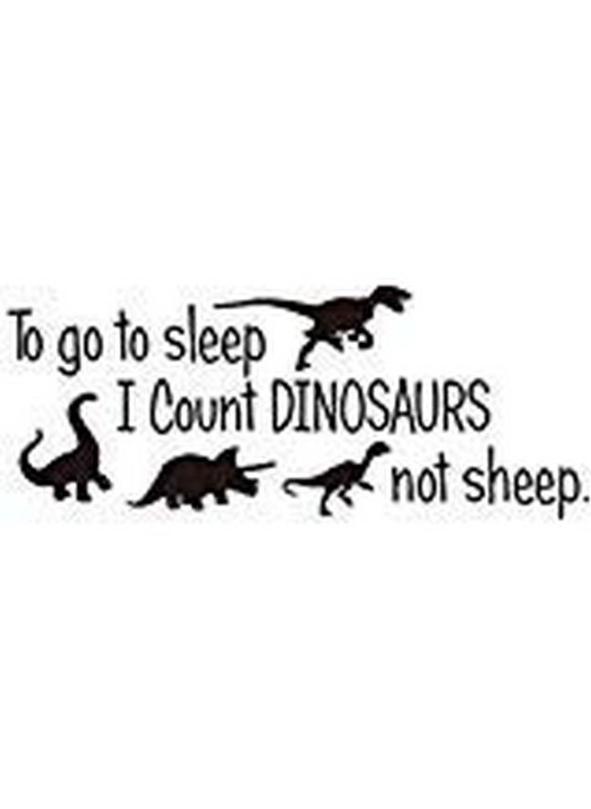 Queenland - Cute Dinosaurs Bedroom Wall Sticker Wall Decals Kids Room Nursery Room Peel & Stick Cartoon Wall Art Home Decor Stickers "To Go To Sleep I Count Dinosaurs Not Sheep" - Image 1
