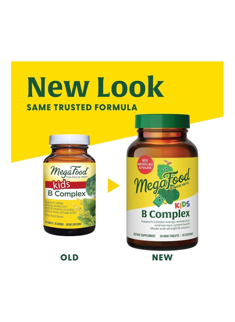 MegaFood Kids B Complex-B Complex SUPPORTS CELLULAR ENERGY METABOLISM AND NERVOUS SYSTEM HEALTHMADE WITH ALL EIGHT B VITAMINS DIETARY SUPPLEMENT 30 MINI TABLETS / 30 SERVINGS
