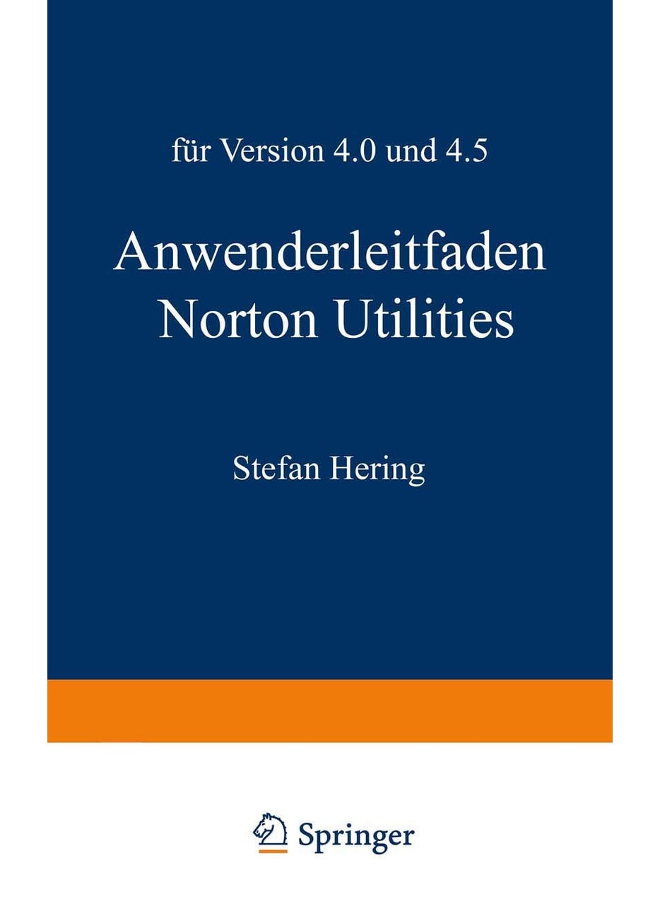 Anwenderleitfaden Norton Utilities: Für Version 4.0 und 4.5 