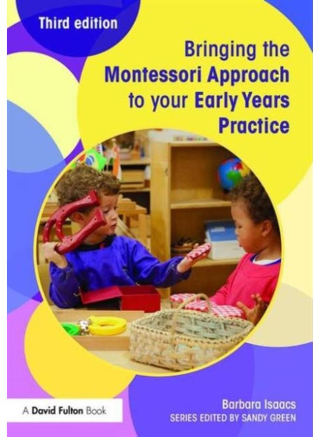 Bringing the Montessori Approach to your Early Years Practice