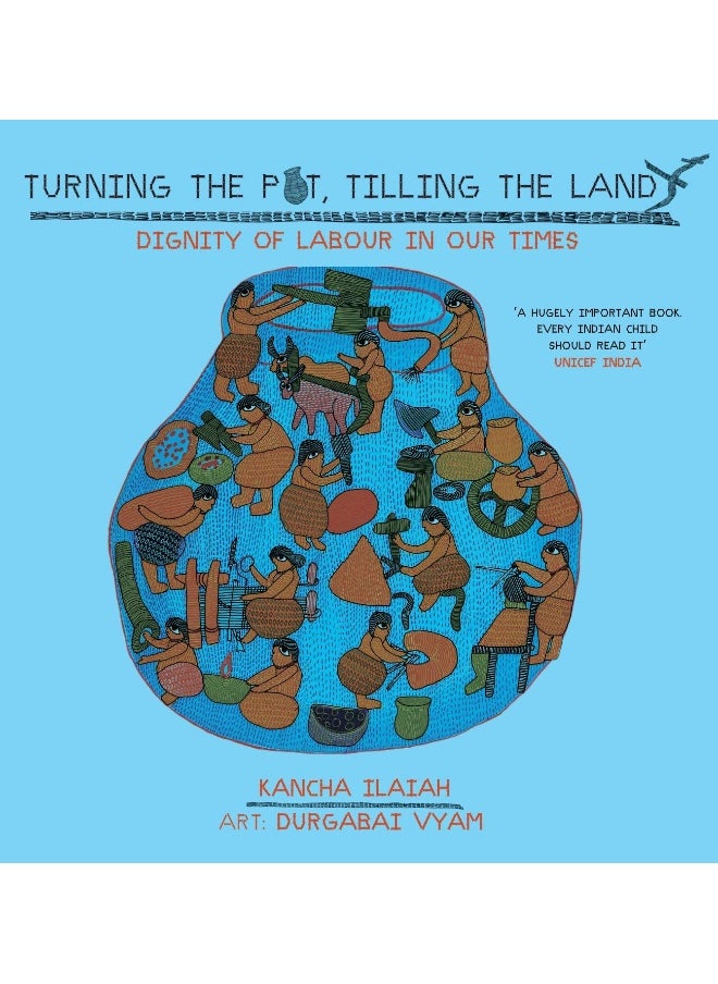 Turning the Pot, Tilling the Land 