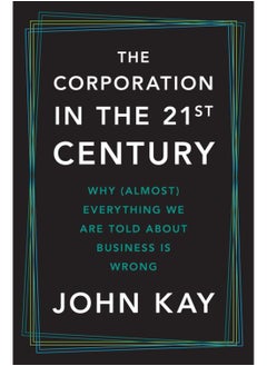 Corporation in the Twenty-First Century 