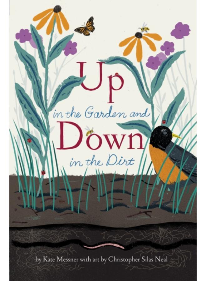 Up in the Garden and Down in the Dirt 