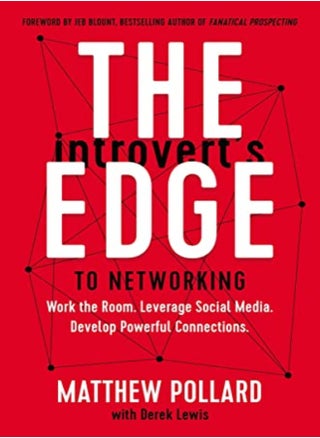 The Introverts Edge To Networking Work The Room Leverage Social Media Develop Powerful Connectio by Pollard, Matthew - Lewis, Derek - Blount, Jeb Paperback - pzsku/Z6C2EECB926D0E91255A9Z/45/_/1698837211/0d0a4735-dd45-4481-aae4-41b2fe61e13b