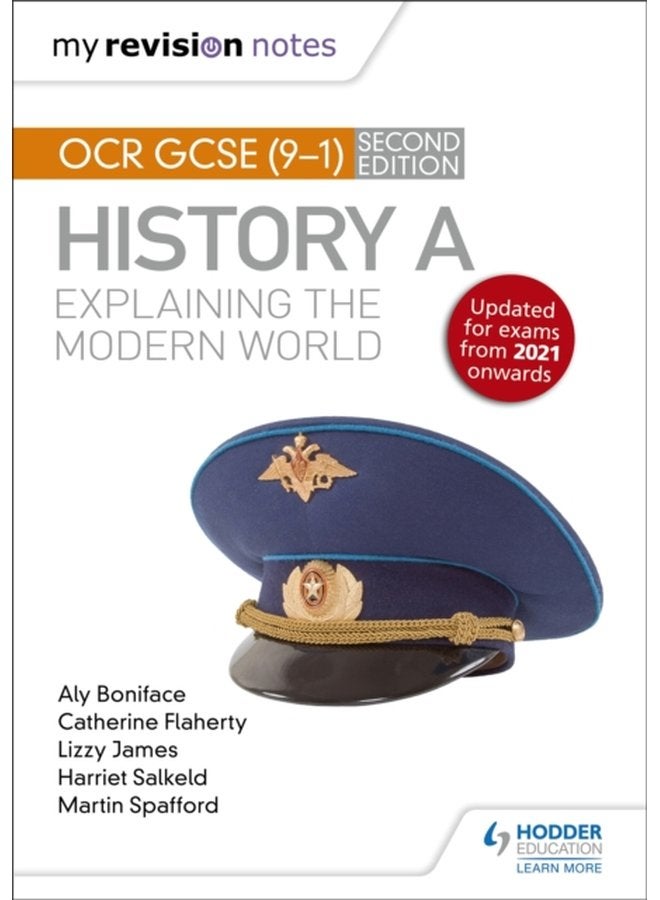 My Revision Notes OCR GCSE 9 1 History A Explaining the Modern World Second Edition - Paperback