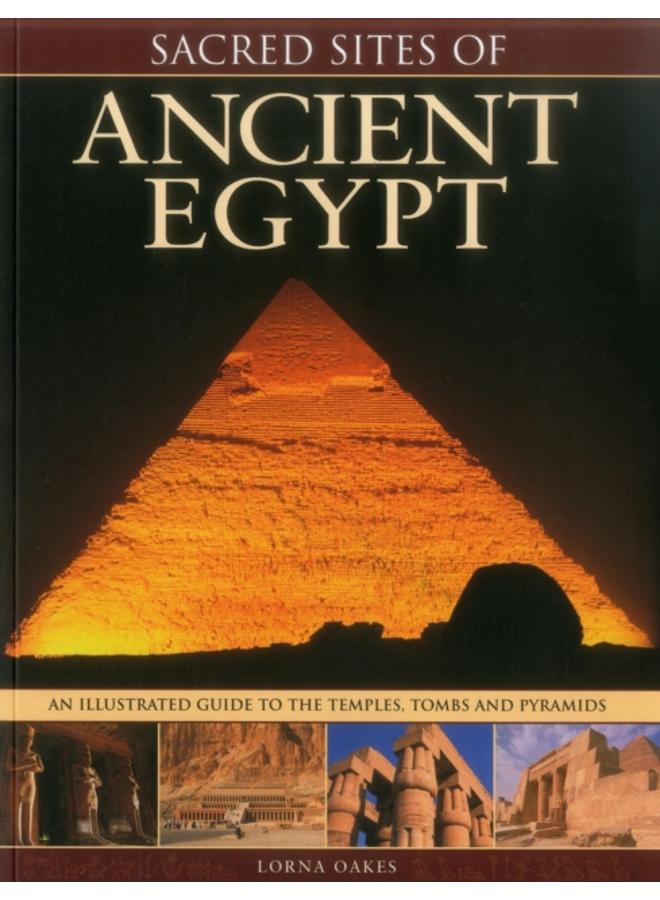 Sacred Sites of Ancient Egypt
