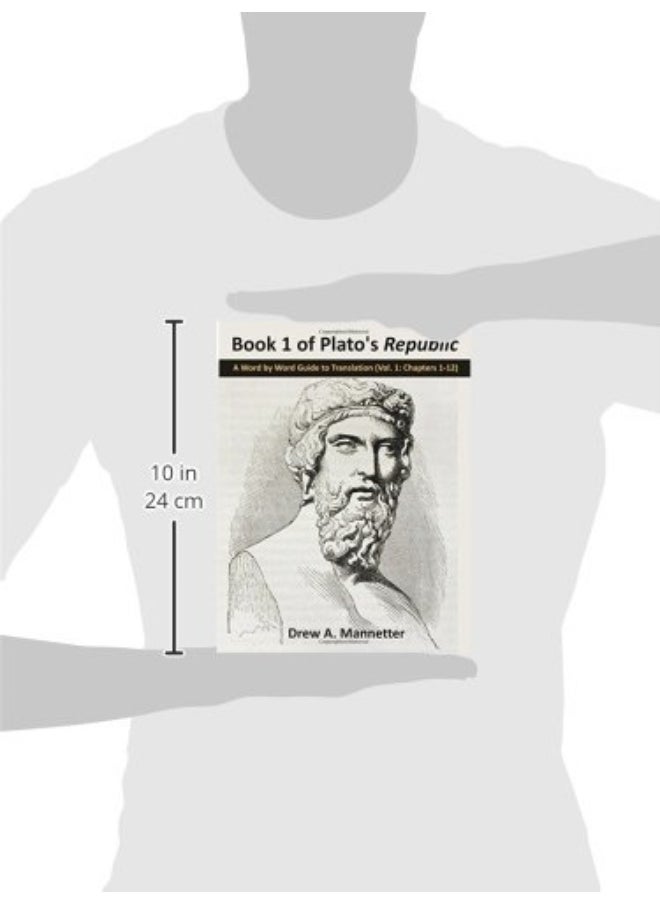 Book 1 of Plato's Republic: A Word by Word Guide to Translation (Vol. 1: Chapters 1-12)  - Image 3