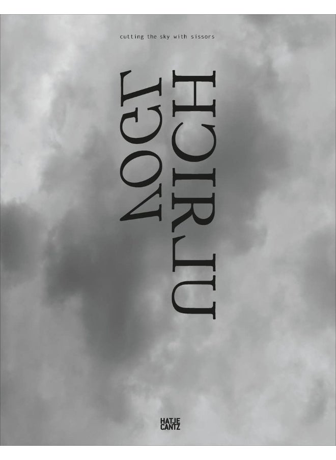 Ulrich Vogl (Bilingual edition): Cutting the Sky with Scissors 