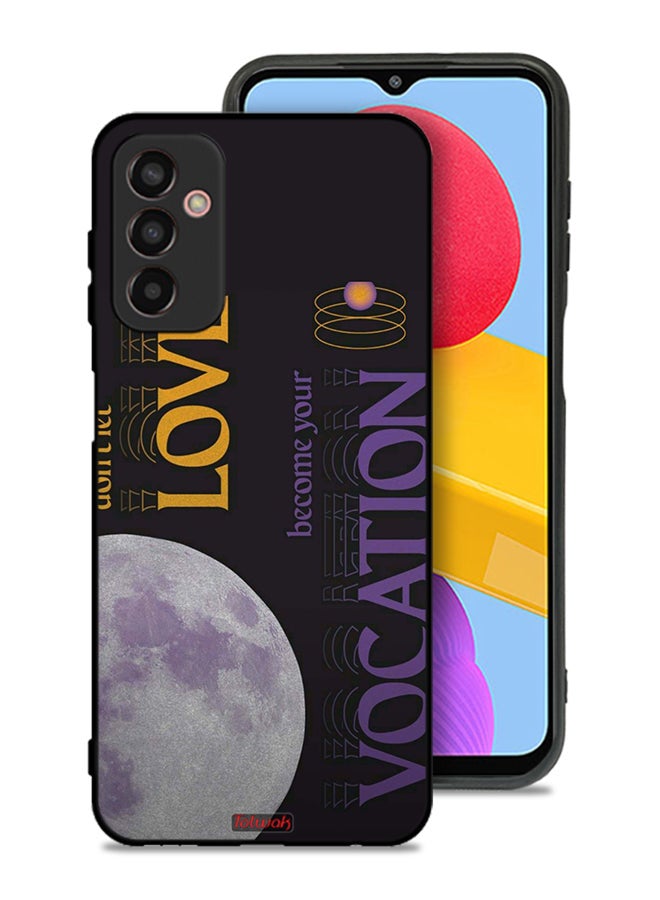 Tolwak Samsung Galaxy M13 Protective Case Cover Do Not Let Love Become Your Vocation - Image 1