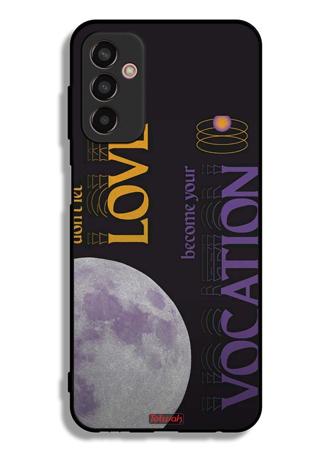 Tolwak Samsung Galaxy M13 Protective Case Cover Do Not Let Love Become Your Vocation - Image 2
