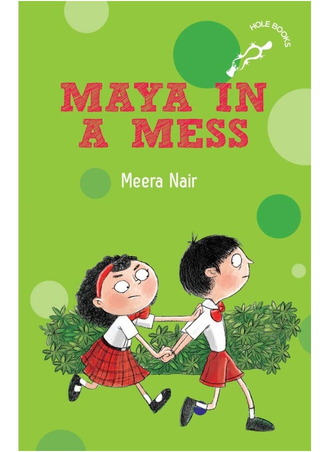 Maya in a Mess 