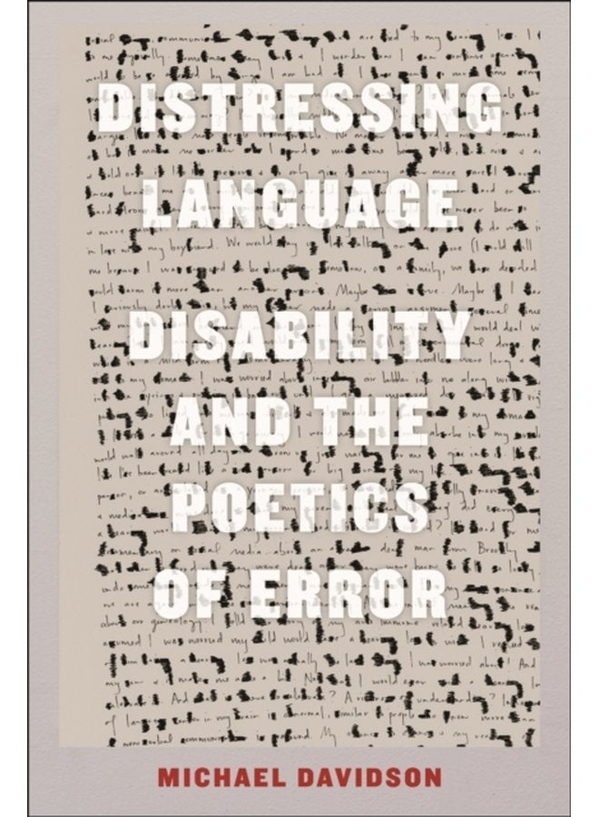 Distressing Language Disability and the Poetics of Error - Paperback