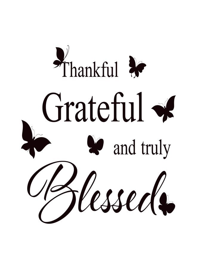 ADECNS Inspirational Wall Decals Positive Saying Thankful Grateful and Truly Blessed Quotes Wall Stickers Black Peel and Stick Decals for Bedroom Nursery Playroom Daycare School Classroom Decor - Image 2