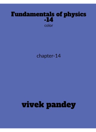Fundamentals of physics -14 color - pzsku/Z6C5B8C9FBEB8076BFBCAZ/45/1747996885/c607bd25-f74a-4e75-a5f6-2ec890e1342c
