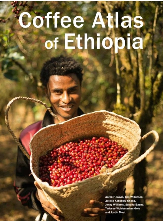 Coffee Atlas of Ethiopia - Hardback