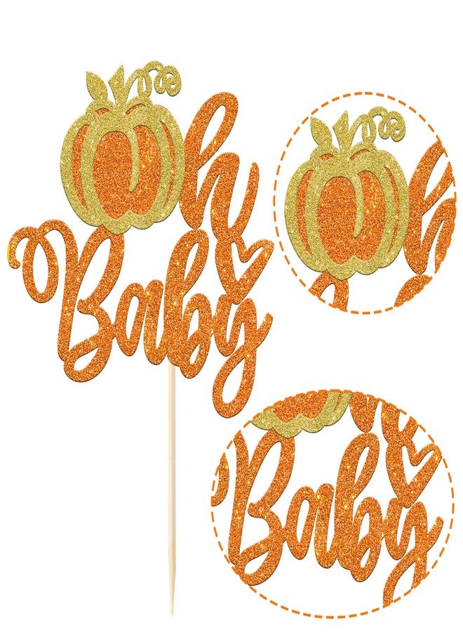 Rsstarxi 1 Pack Pumpkin Oh Baby Cake Topper Glitter Pumpkin Baby Shower Cake Decorations for Fall Harvest Theme Cake Pick for Thanksgiving Kids Birthday Party Decorations Orange - Image 3