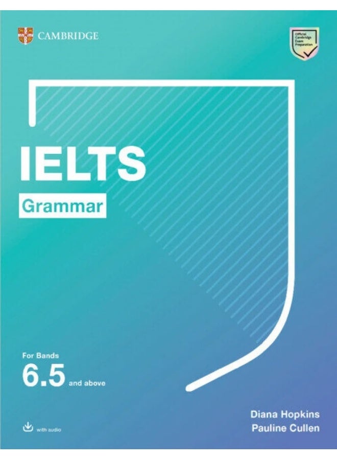Cambridge English IELTS Grammar For Bands 6.5 and above with answers and downloadable audio  - Image 1