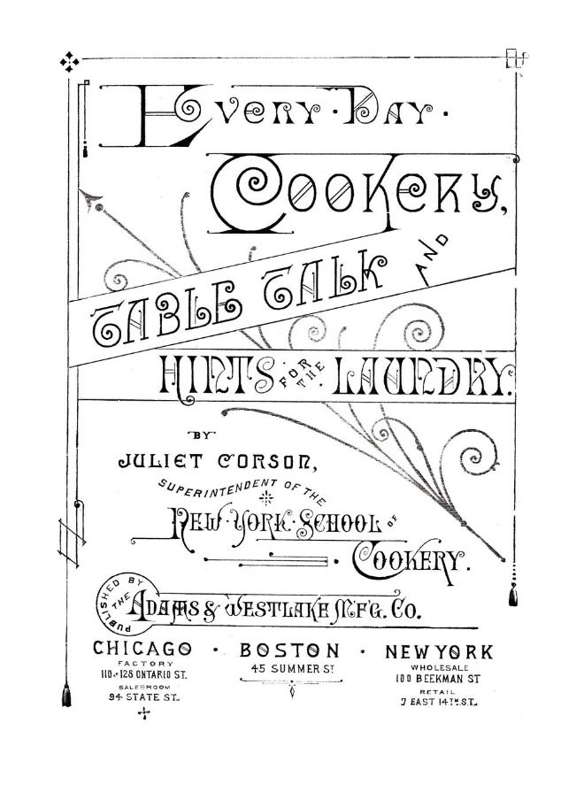 Every-Day Cookery, Table Talk, and Hints for the Laundry  - Image 1