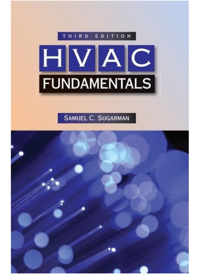 HVAC Fundamentals, Third Edition 