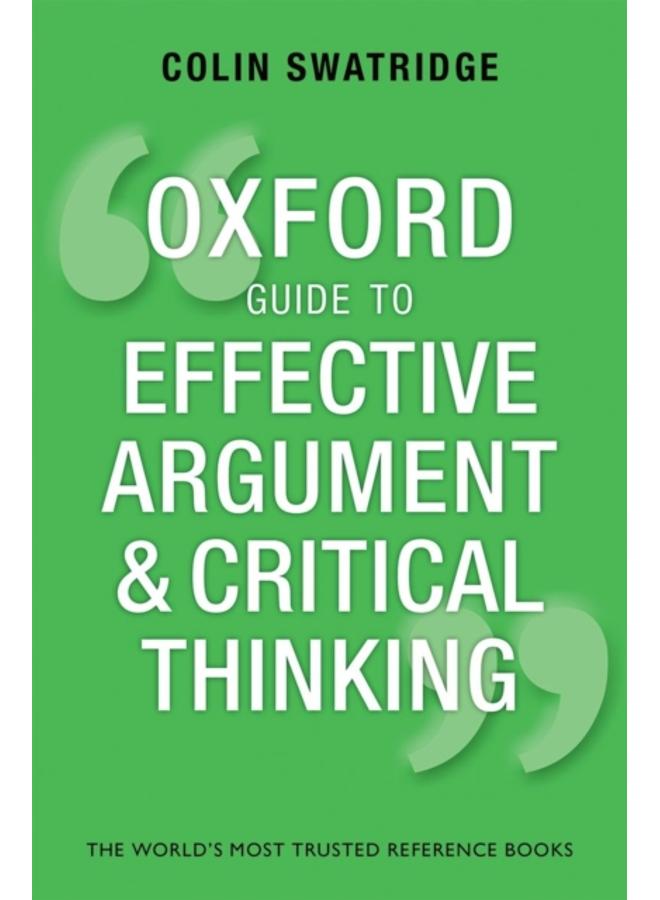 Oxford Guide to Effective Argument and Critical Thinking 