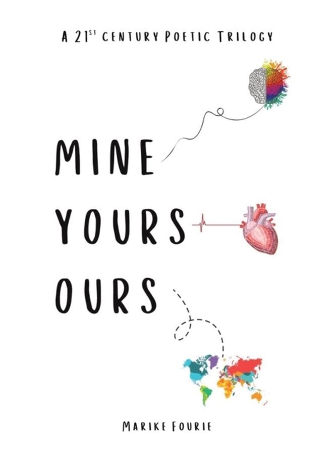 MINE YOURS OURS - Paperback