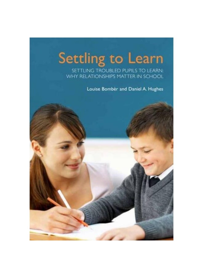 null - Settling Troubled Pupils to Learn: Why Relationships Matter in School - Image 1
