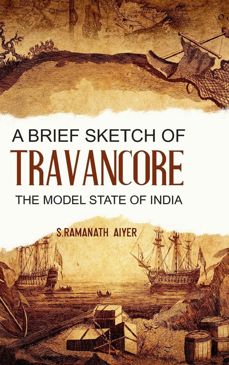 A Brief Sketch of Travancore, the Model State of India - Image 1