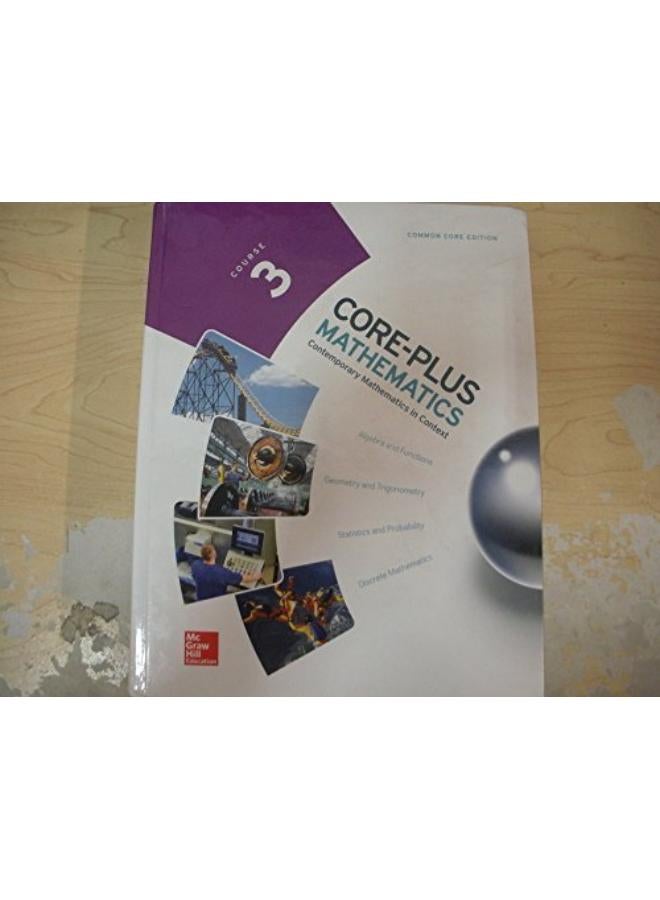 Core Plus Mathematics  Course 3  Student Edition  Ed   1 