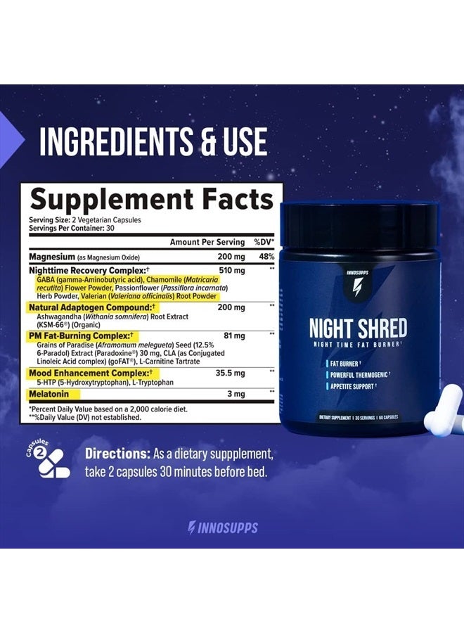INNOSUPPS Night Shred - Night Time Fat Burner | Appetite Suppressant and Weight Loss Support| Ashwagandha Root, Grains of Paradise, Melatonin (60 Vegetarian Capsules) | - Image 4