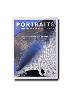 Portraits of the New Architecture 2