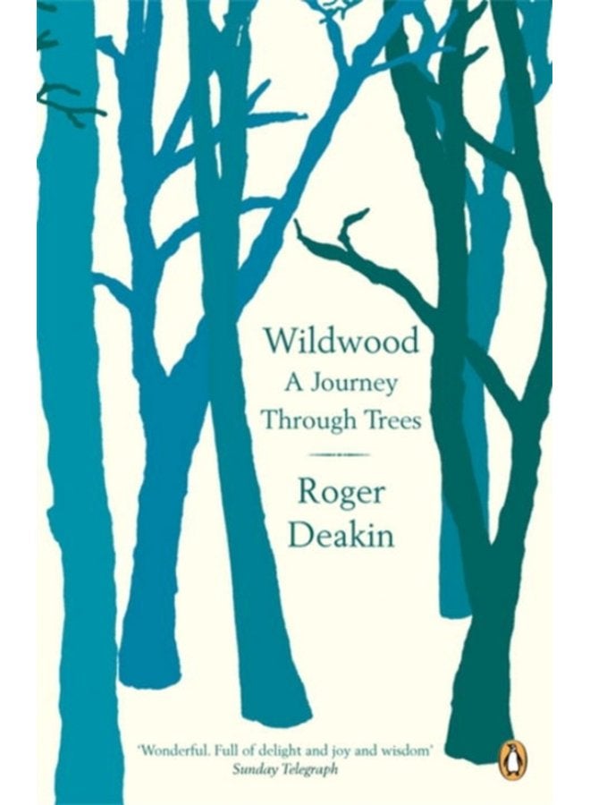 Wildwood A Journey Through Trees - Paperback