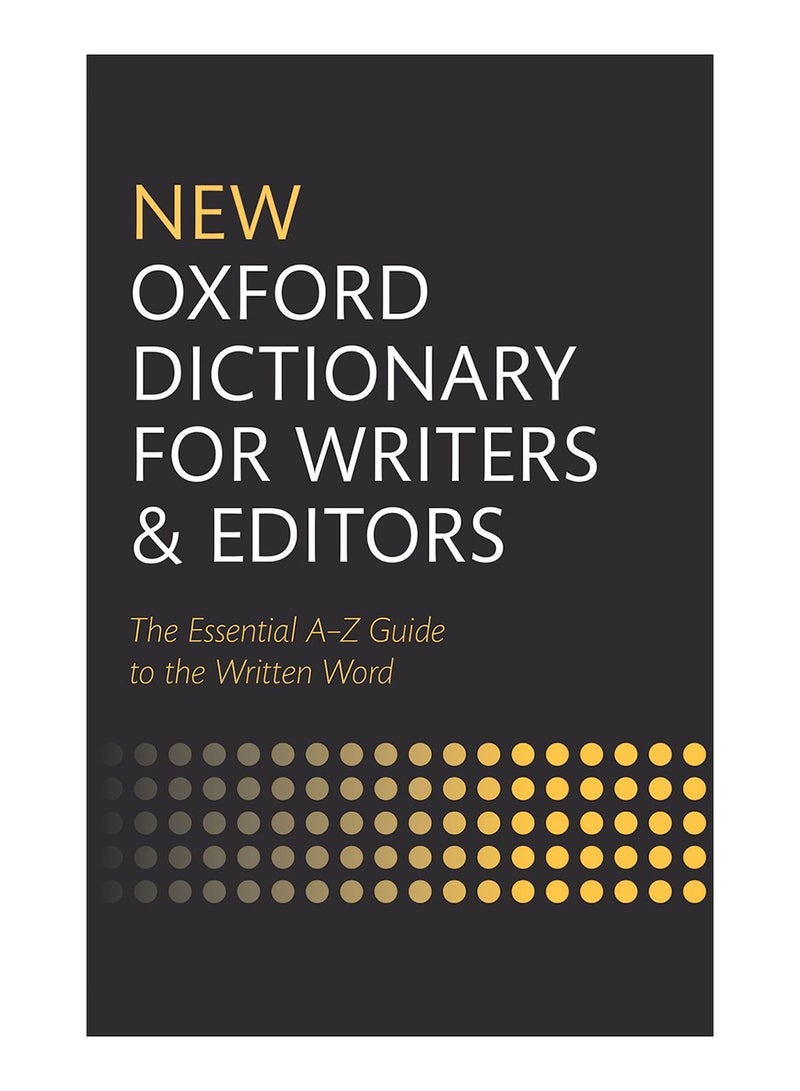 New Oxford Dictionary For Writers And Editors