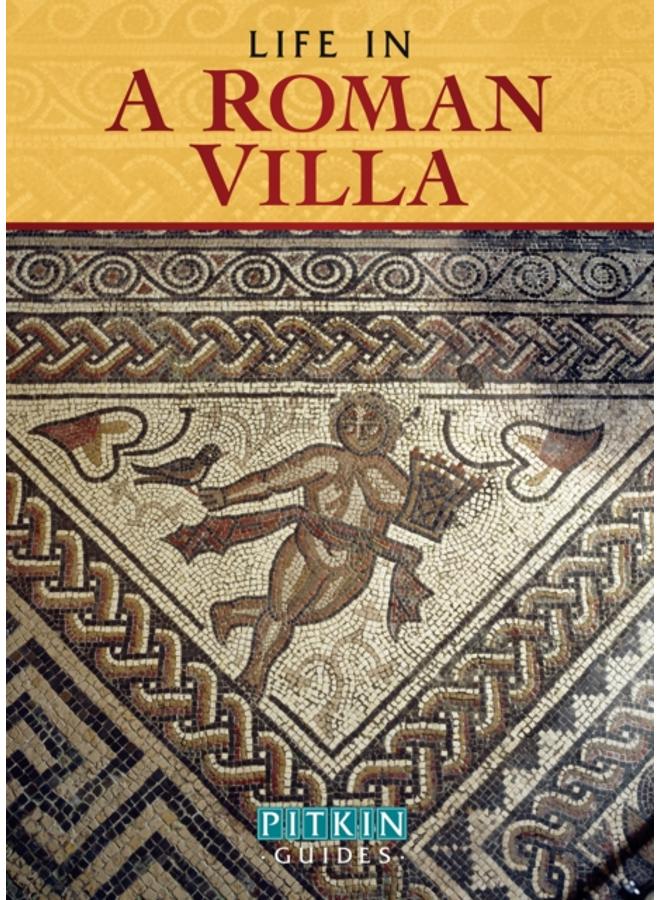 Life in a Roman Villa 