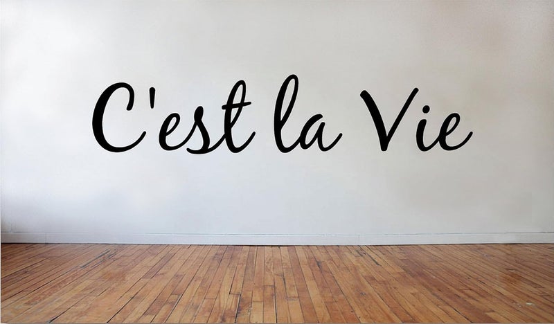 Blinggo Cest la Vie Removable Vinyl Wall Decal Home Décor - Image 1