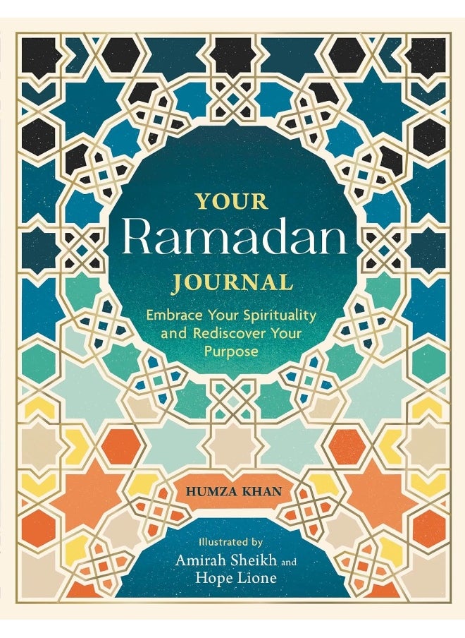 Your Ramadan Journal: Embrace Your Spirituality and Rediscover Your Purpose  - Image 1