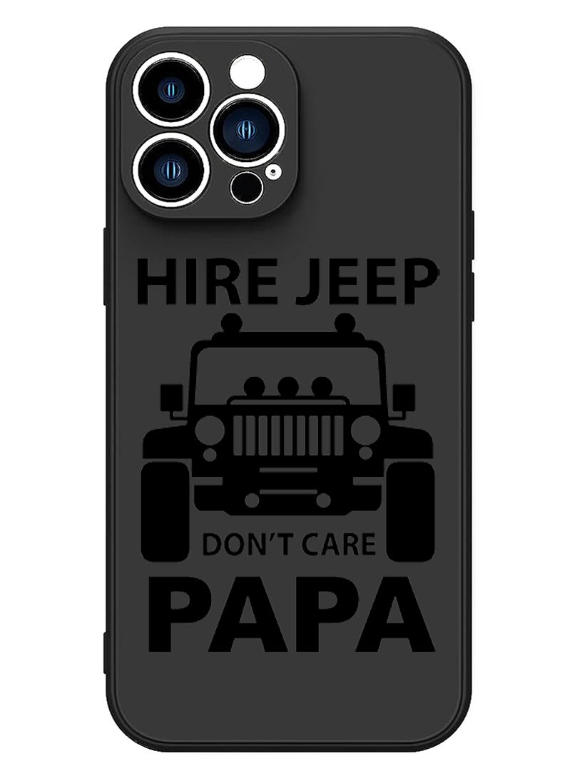 Theodor Protective Slim Fit Case Liquid Silicone Cover with Full Body Protection Anti-Scratch Shockproof Case For iPhone 14 Pro Black  - Hire jeep dont care papa copy - Image 1