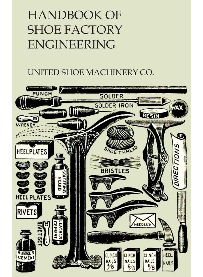 Handbook of Shoe Factory Engineering 