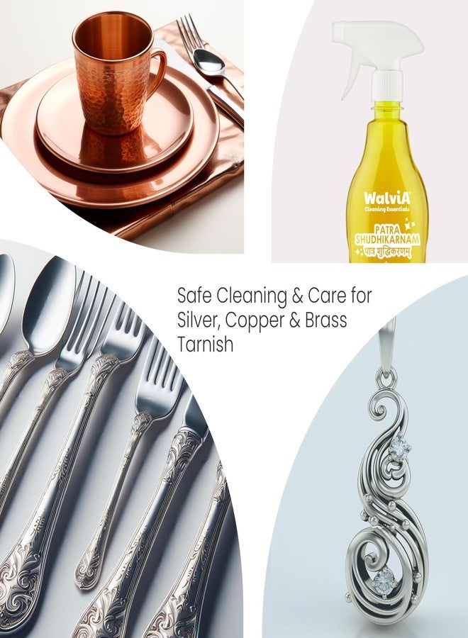 Walvia Naturals Patra Sudhikarnam - 500 ML Utensil Cleaning Spray Brass, Copper, Metal, Steel Polish, Turnish Remover, Instant Shine Jewellery, Articles And Silverware Without Silver Loss - Image 5