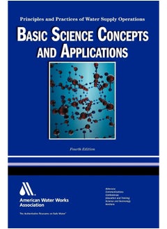 Water System Operations (Wso) Basic Science Concepts & Applications, Fourth Edition - pzsku/Z6C9F08BCB2C6C50B5901Z/45/_/1737572289/0a87c1bf-228d-441a-947e-07e6ea41f3d2