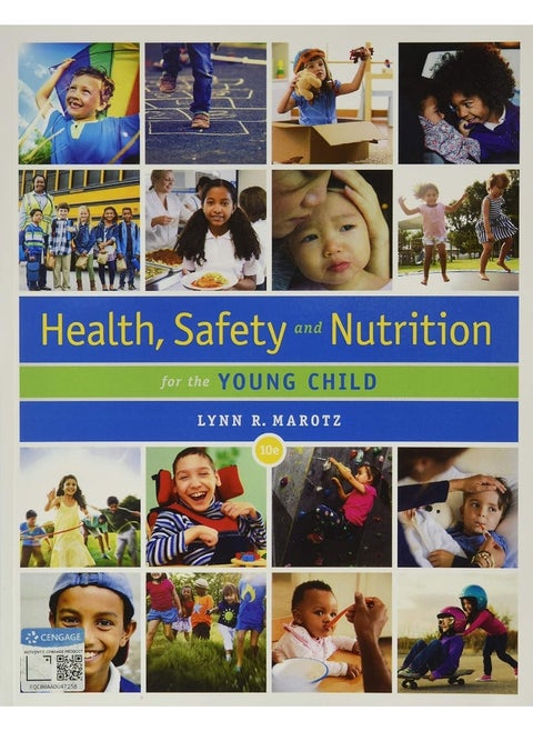 Health, Safety, and Nutrition for the Young Child
