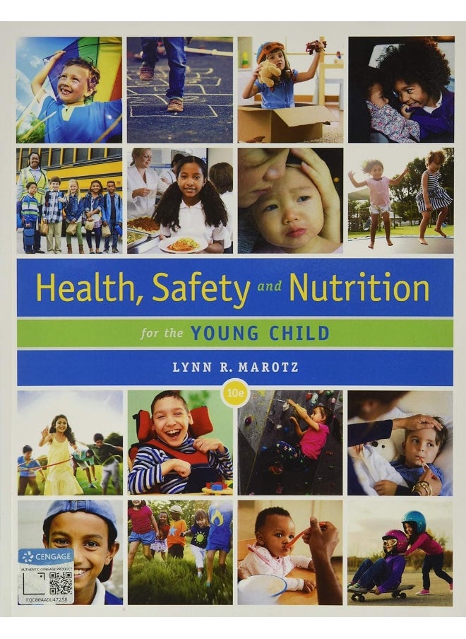 Health, Safety, and Nutrition for the Young Child