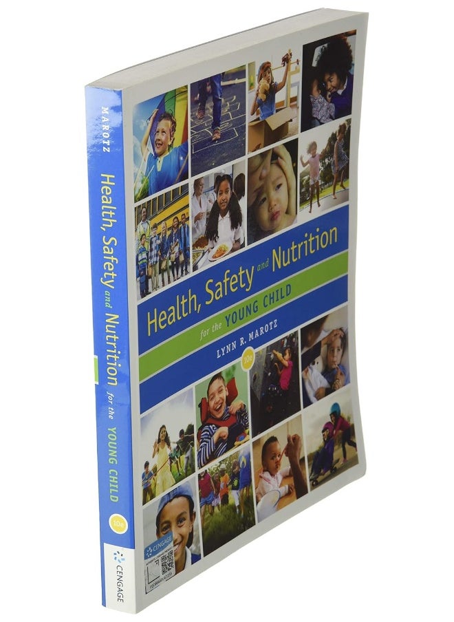 Health, Safety, and Nutrition for the Young Child