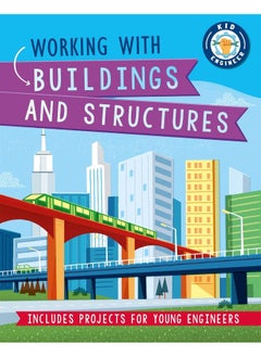 Kid Engineer: Working with Buildings and Structures  - Image 1